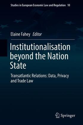 Fahey |  Institutionalisation beyond the Nation State | Buch |  Sack Fachmedien