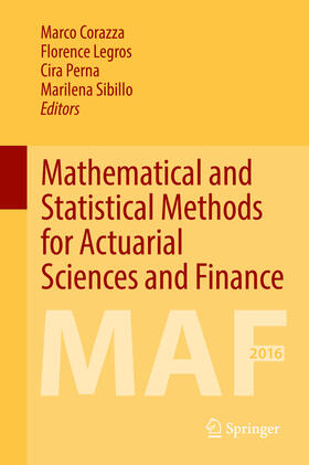 Corazza / Perna / Legros |  Mathematical and Statistical Methods for Actuarial Sciences and Finance | eBook | Sack Fachmedien