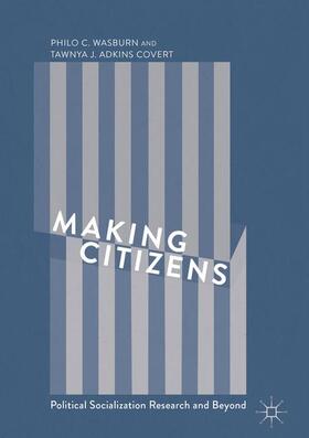 Adkins Covert / Wasburn |  Making Citizens | Buch |  Sack Fachmedien