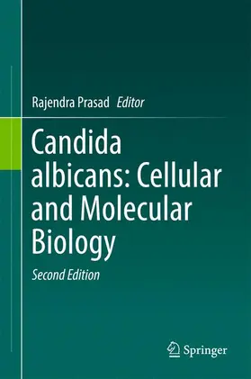 Prasad |  Candida albicans: Cellular and Molecular Biology | Buch |  Sack Fachmedien