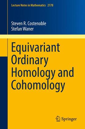Waner / Costenoble |  Equivariant Ordinary Homology and Cohomology | Buch |  Sack Fachmedien
