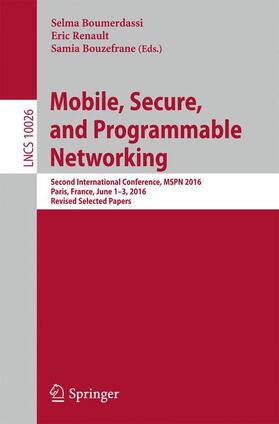 Boumerdassi / Bouzefrane / Renault |  Mobile, Secure, and Programmable Networking | Buch |  Sack Fachmedien