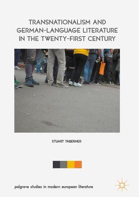 Taberner |  Transnationalism and German-Language Literature in the Twenty-First Century | Buch |  Sack Fachmedien