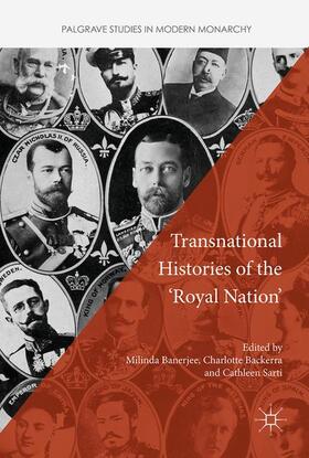 Banerjee / Sarti / Backerra |  Transnational Histories of the 'Royal Nation' | Buch |  Sack Fachmedien