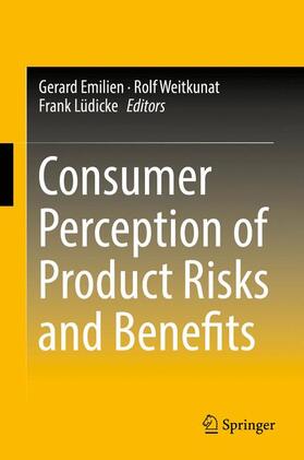 Emilien / Lüdicke / Weitkunat |  Consumer Perception of Product Risks and Benefits | Buch |  Sack Fachmedien