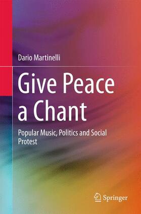 Martinelli |  Give Peace a Chant | Buch |  Sack Fachmedien