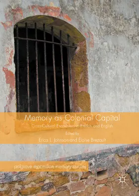 Johnson / Brezault |  Memory as Colonial Capital | eBook | Sack Fachmedien