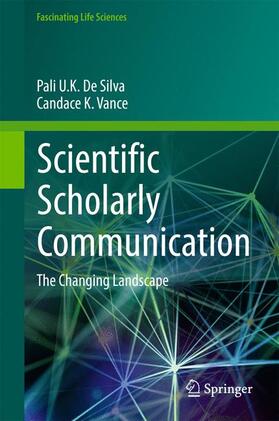 Vance / De Silva |  Scientific Scholarly Communication | Buch |  Sack Fachmedien