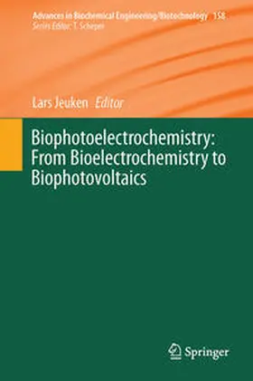 Jeuken |  Biophotoelectrochemistry: From Bioelectrochemistry to Biophotovoltaics | eBook | Sack Fachmedien