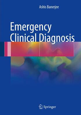 Banerjee |  Emergency Clinical Diagnosis | Buch |  Sack Fachmedien