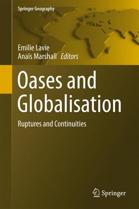 Marshall / Lavie |  Oases and Globalization | Buch |  Sack Fachmedien