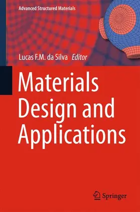 Silva |  Materials Design and Applications | Buch |  Sack Fachmedien