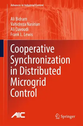 Bidram / Lewis / Nasirian |  Cooperative Synchronization in Distributed Microgrid Control | Buch |  Sack Fachmedien