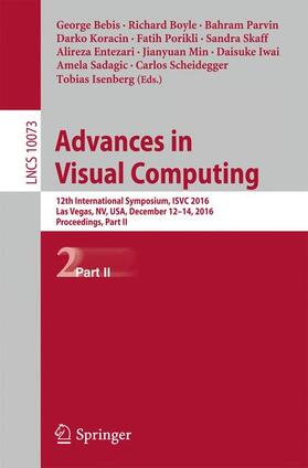Bebis / Sadagic / Boyle |  Advances in Visual Computing | Buch |  Sack Fachmedien
