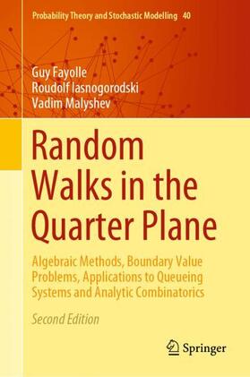 Fayolle / Malyshev / Iasnogorodski |  Random Walks in the Quarter Plane | Buch |  Sack Fachmedien