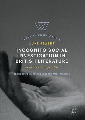 Seaber |  Incognito Social Investigation in British Literature | Buch |  Sack Fachmedien