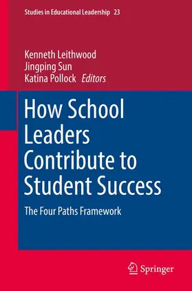 Leithwood / Pollock / Sun |  How School Leaders Contribute to Student Success | Buch |  Sack Fachmedien