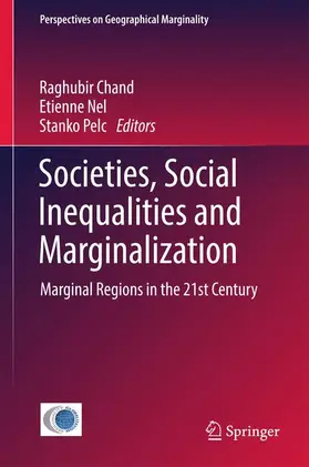 Chand / Pelc / Nel |  Societies, Social Inequalities and Marginalization | Buch |  Sack Fachmedien