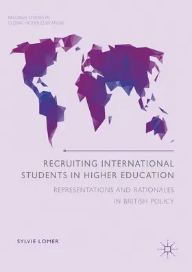 Lomer |  Recruiting International Students in Higher Education | Buch |  Sack Fachmedien