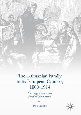 Leinarte |  The Lithuanian Family in its European Context, 1800-1914 | eBook | Sack Fachmedien