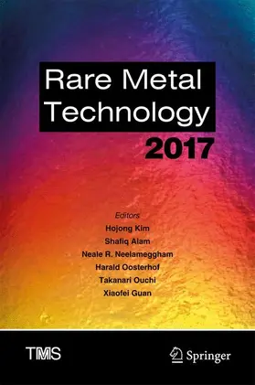 Kim / Alam / Guan |  Rare Metal Technology 2017 | Buch |  Sack Fachmedien