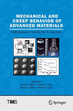 Charit / Liaw / Zhu |  Mechanical and Creep Behavior of Advanced Materials | Buch |  Sack Fachmedien