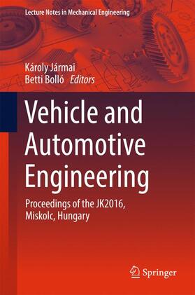 Bolló / Jármai |  Vehicle and Automotive Engineering | Buch |  Sack Fachmedien