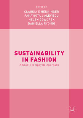 Henninger / Alevizou / Goworek |  Sustainability in Fashion | eBook | Sack Fachmedien