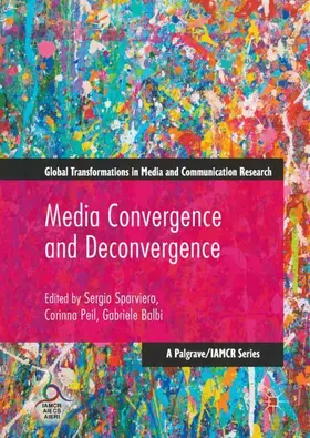 Sparviero / Peil / Balbi |  Media Convergence and Deconvergence | Buch |  Sack Fachmedien