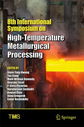 Hwang / Jiang / Kennedy | 8th International Symposium on High-Temperature Metallurgical Processing | E-Book | sack.de