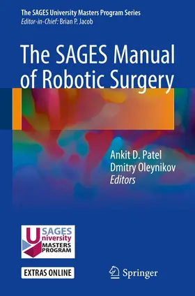 Patel / Oleynikov |  The SAGES Manual of Robotic Surgery | eBook | Sack Fachmedien