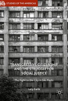 Earle |  Transgressive Citizenship and the Struggle for Social Justice | Buch |  Sack Fachmedien