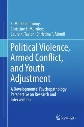 Cummings / Merrilees / Taylor |  Political Violence, Armed Conflict, and Youth Adjustment | Buch |  Sack Fachmedien