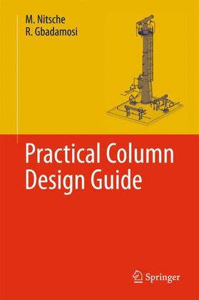 Gbadamosi / Nitsche |  Practical Column Design Guide | Buch |  Sack Fachmedien