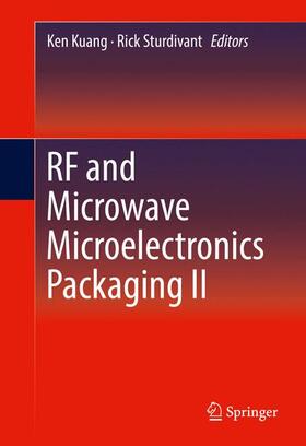 Sturdivant / Kuang |  RF and Microwave Microelectronics Packaging II | Buch |  Sack Fachmedien