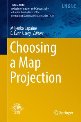 Usery / Lapaine |  Choosing a Map Projection | Buch |  Sack Fachmedien