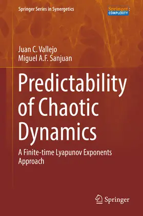 Vallejo / Sanjuan |  Predictability of Chaotic Dynamics | eBook | Sack Fachmedien