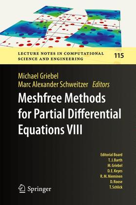 Schweitzer / Griebel |  Meshfree Methods for Partial Differential Equations VIII | Buch |  Sack Fachmedien
