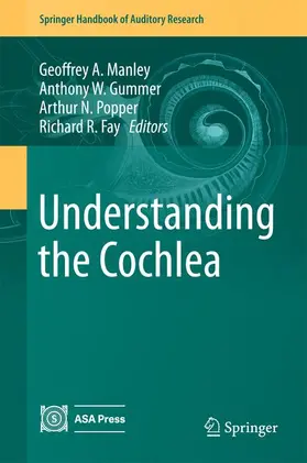 Manley / Fay / Gummer |  Understanding the Cochlea | Buch |  Sack Fachmedien