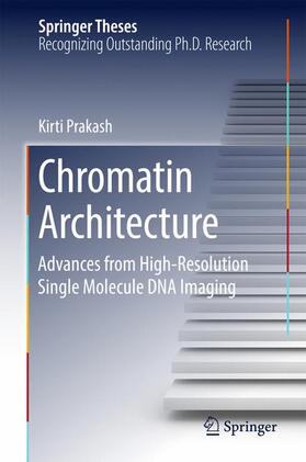Prakash |  Chromatin Architecture | Buch |  Sack Fachmedien