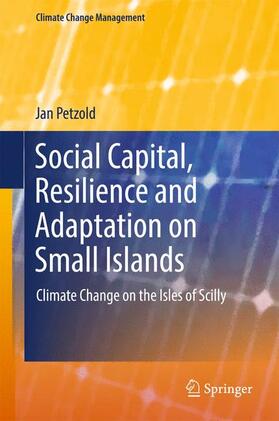 Petzold |  Social Capital, Resilience and Adaptation on Small Islands | Buch |  Sack Fachmedien