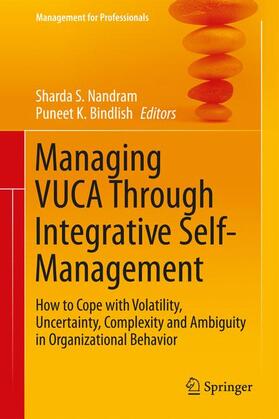 Bindlish / Nandram |  Managing VUCA Through Integrative Self-Management | Buch |  Sack Fachmedien