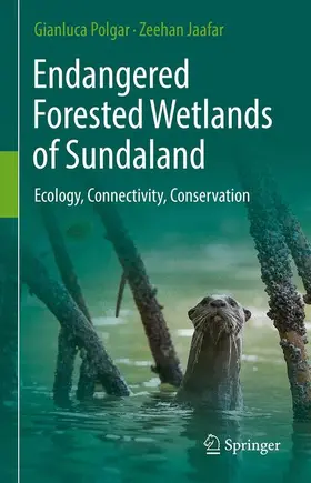 Jaafar / Polgar |  Endangered Forested Wetlands of Sundaland | Buch |  Sack Fachmedien