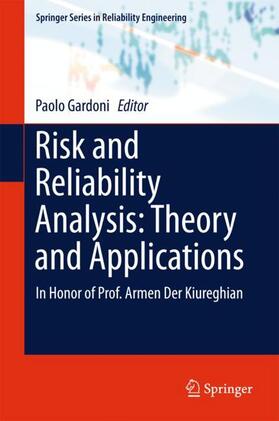 Gardoni |  Risk and Reliability Analysis: Theory and Applications | Buch |  Sack Fachmedien