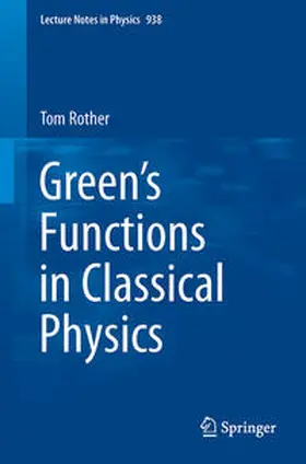 Rother |  Green’s Functions in Classical Physics | eBook | Sack Fachmedien