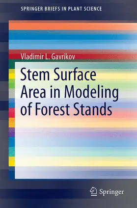 Gavrikov |  Stem Surface Area in Modeling of Forest Stands | Buch |  Sack Fachmedien