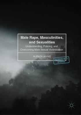 Javaid |  Male Rape, Masculinities, and Sexualities | Buch |  Sack Fachmedien