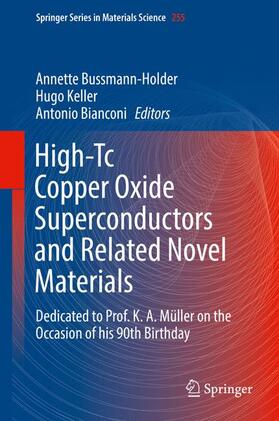 Bussmann-Holder / Bianconi / Keller |  High-Tc Copper Oxide Superconductors and Related Novel Materials | Buch |  Sack Fachmedien