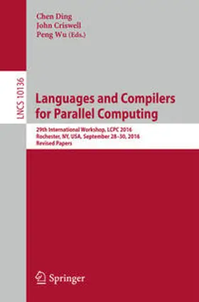 Ding / Criswell / Wu |  Languages and Compilers for Parallel Computing | eBook | Sack Fachmedien