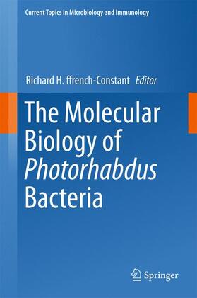 ffrench-Constant |  The Molecular Biology of Photorhabdus Bacteria | Buch |  Sack Fachmedien